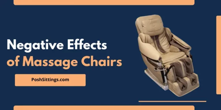 Negative Effects of Massage Chairs