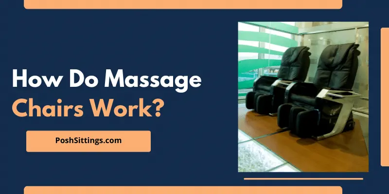 How Do Massage Chairs Work?