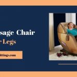 best massage chair for legs