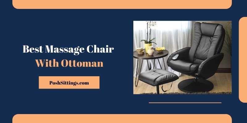 massage chair with ottoman