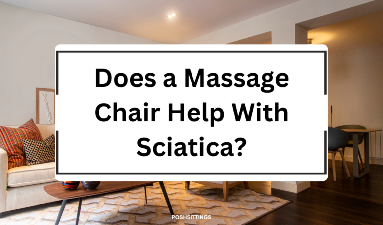 Does a Massage Chair Help With Sciatica